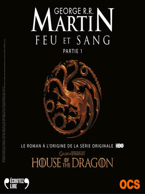 cover image of Feu et sang--Partie 1 (House of the Dragon)